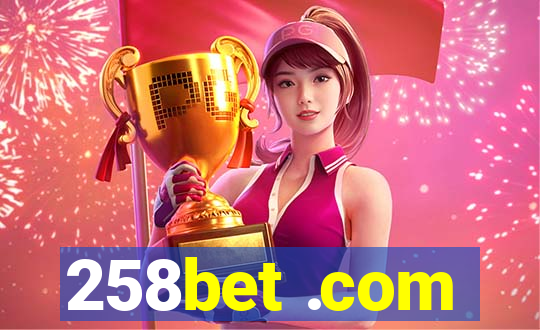 258bet .com